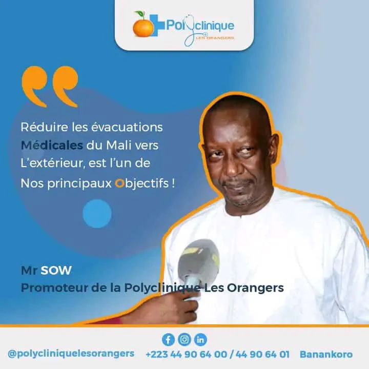 Portrait de M. Sow, promoteur de la polyclinique, et message sur l'objectif de réduire les évacuations médicales hors du Mali